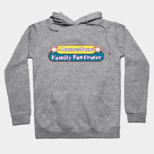 Perfect Swing Family Fun Center Hoodie